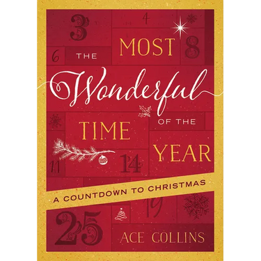 The Most Wonderful Time of the Year: A Countdown to Christmas