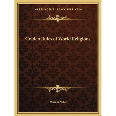 Golden Rules of World Religions