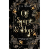 Of Spirit & Hope