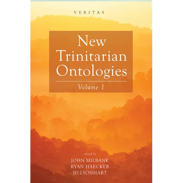 New Trinitarian Ontologies, Volume I