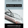 Partners in Care: Medicine and Ministry Together