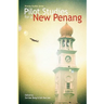 Pilot Studies for a New Penang