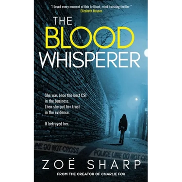 The Blood Whisperer: a mind-twisting psychological thriller