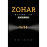 Zohar-Beyond the BlackWhole