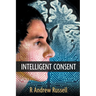 Intelligent Consent