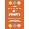 Art Prompts: Volume I
