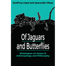 Of Jaguars and Butterflies: Metalogues on Issues in Anthropology and Philosophy