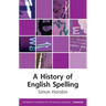 A History of English Spelling