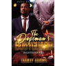 The Dopeman's Bodyguard