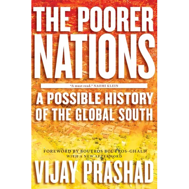 The Poorer Nations: A Possible History of the Global South
