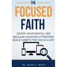 The Focused Faith