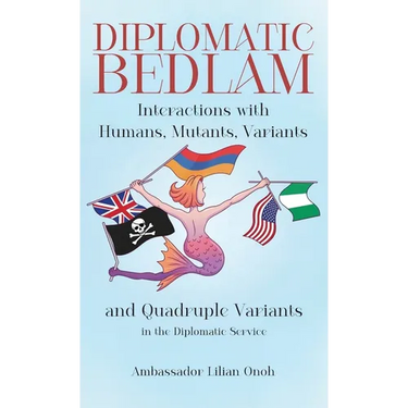 Diplomatic Bedlam, Interactions with Humans, Mutants, Variants and Quadruple Variants in the Diplomatic Service