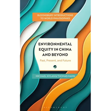 Environmental Equity in China and Beyond: Past, Present, and Future
