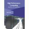 High-Performance Computing: Algorithms and Applications