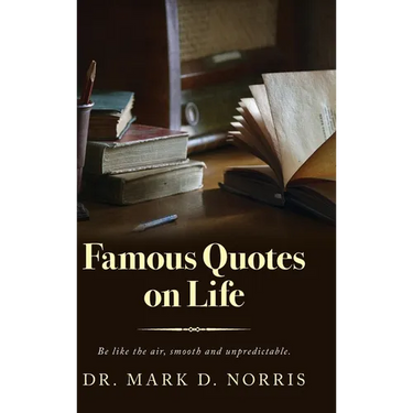 Famous Quotes on Life
