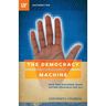 The Democracy Machine: How One Engineer Made Voting Possible for All
