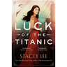 Luck of the Titanic