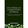 Culturally Competent Journal: Powerful questions to help develop awareness around race in the therapy room