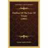 Outline Of The Law Of Trusts (1905)