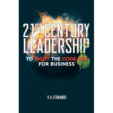 21St Century Leadership to Fight the Code Red for Business