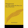 Vinegarroon: The Saga of Judge Roy Bean, Law West of the Pecos