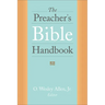 The Preacher's Bible Handbook
