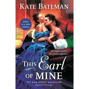 This Earl of Mine: A Bow Street Bachelors Novel