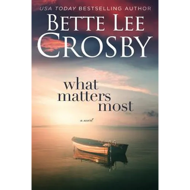 What Matters Most