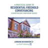 A Practical Guide to Residential Freehold Conveyancing