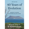 40 Years of Evolution: Darwin's Finches on Daphne Major Island, New Edition