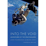 Into the Void: Adventures of the Spacewalkers
