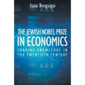 The Jewish Nobel Prize in Economics