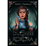 The Duchess of Kokora