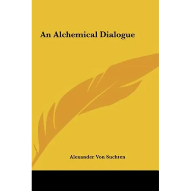An Alchemical Dialogue