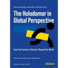 The Holodomor in Global Perspective: How the Famine in Ukraine Shaped the World