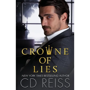 Crowne of Lies: A Marriage of Convenience Romance