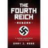 The Fourth Reich Reborn