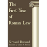 The First Year of Roman Law