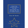 Improving Effectiveness to Win the Information War Through the Lens of Combat Camera - War College Series