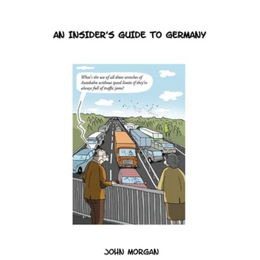 Beer & Sauerkraut: An Insider's Guide To Germany