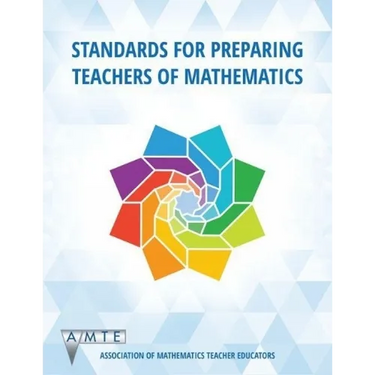 Standards for Preparing Teachers of Mathematics (hc)