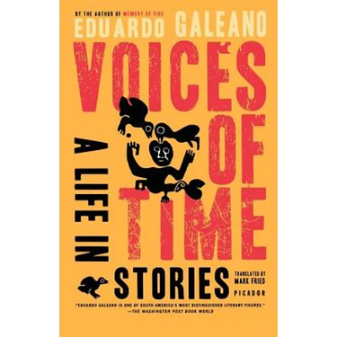 Voices of Time: A Life in Stories