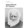 Letters of the Late R.C. Chapman