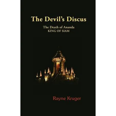 The Devil's Discus: The Death of Ananda, King of Siam