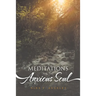 Meditations for the Anxious Soul