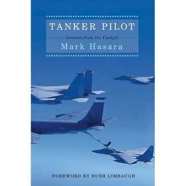 Tanker Pilot: Lessons from the Cockpit
