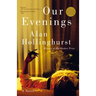 Our Evenings