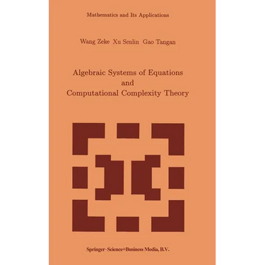 Algebraic Systems and Computational Complexity Theory