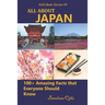 All about Japan: 100+ Amazing Facts that Everyone Should Know
