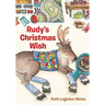 Rudy's Christmas Wish